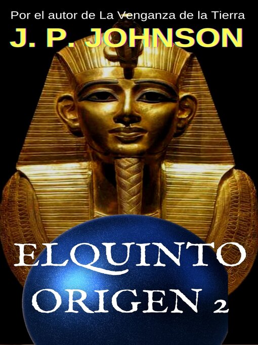 Title details for EL QUINTO ORIGEN 2. Nefer-Nefer-Nefer by J. P. JOHNSON - Available